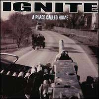 Ignite : A Place Called Home